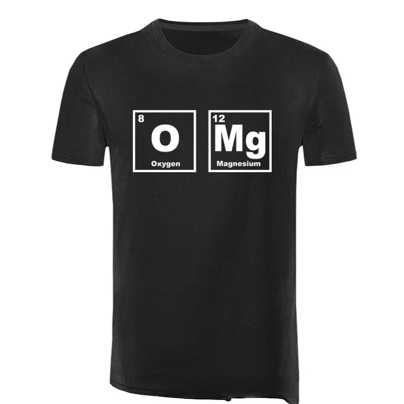 Funny Slogan OMG Letters Element Periodic Table Chemistry Science Graphic T Shirt Men COTTOM Short Sleeve O Neck Tshirt Soft Tee