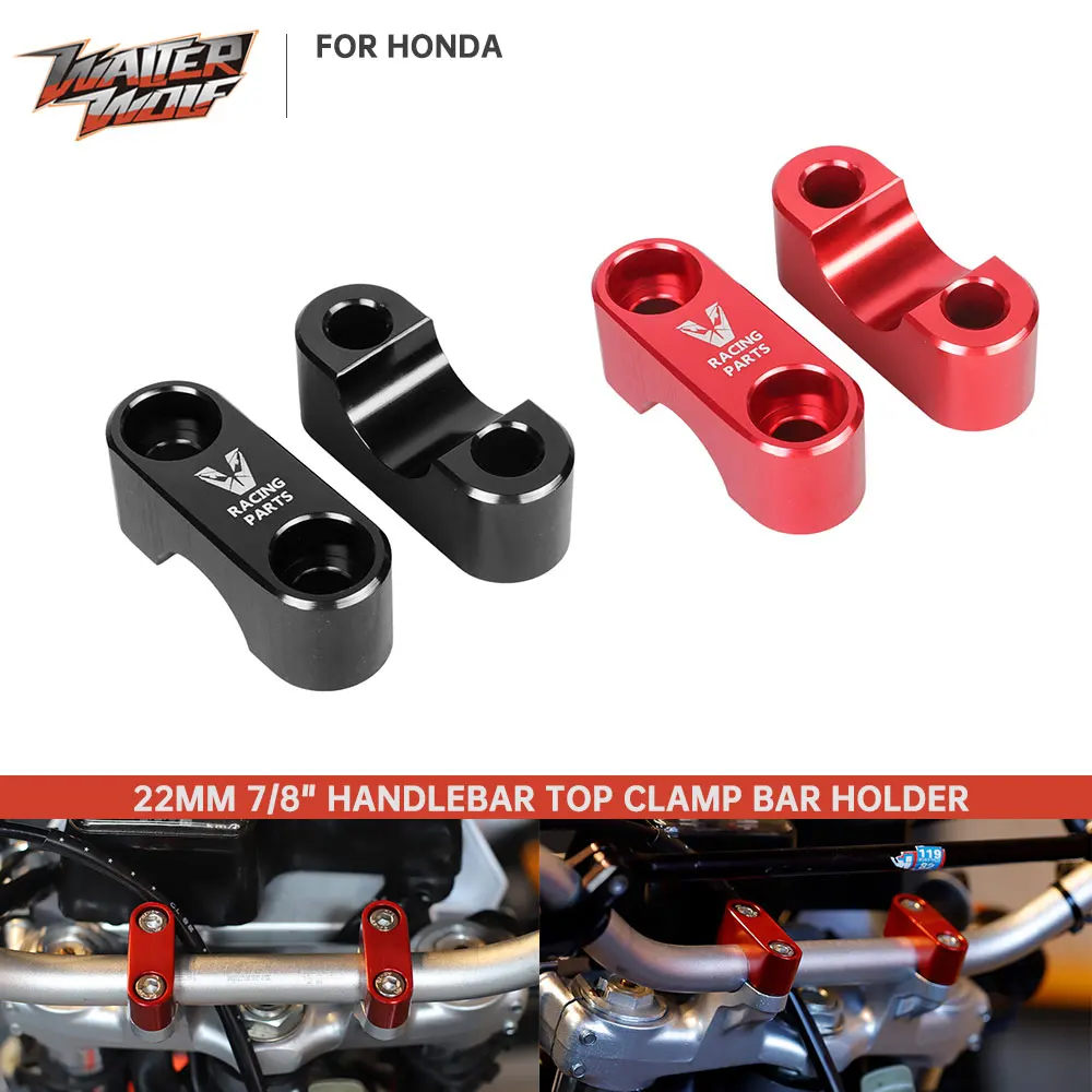 

2025 XR150L XR650L 22-мм верхний зажим руля для Honda CR80R CR85R CR 125R 250R CRM CRF 230 250 450 XR 125L 190L, верхняя крышка руля