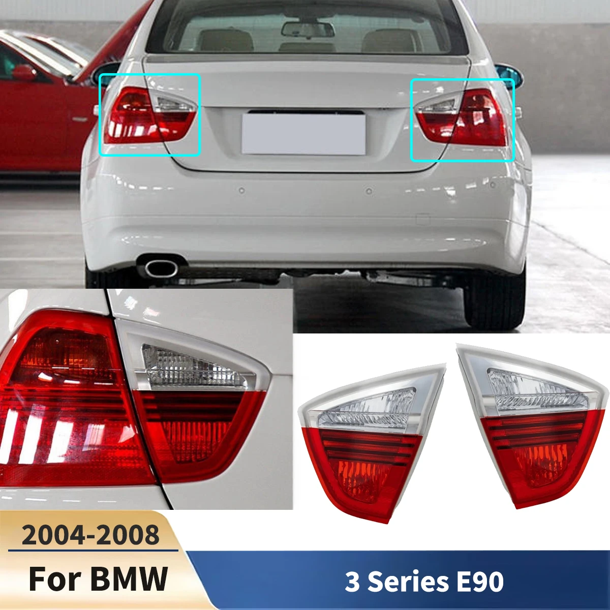 

For BMW 3 Series E90 2004-2008 Car Taillight Inner Rear Brake Light Turn Signal Accessories 63216937459 Modification Exterior