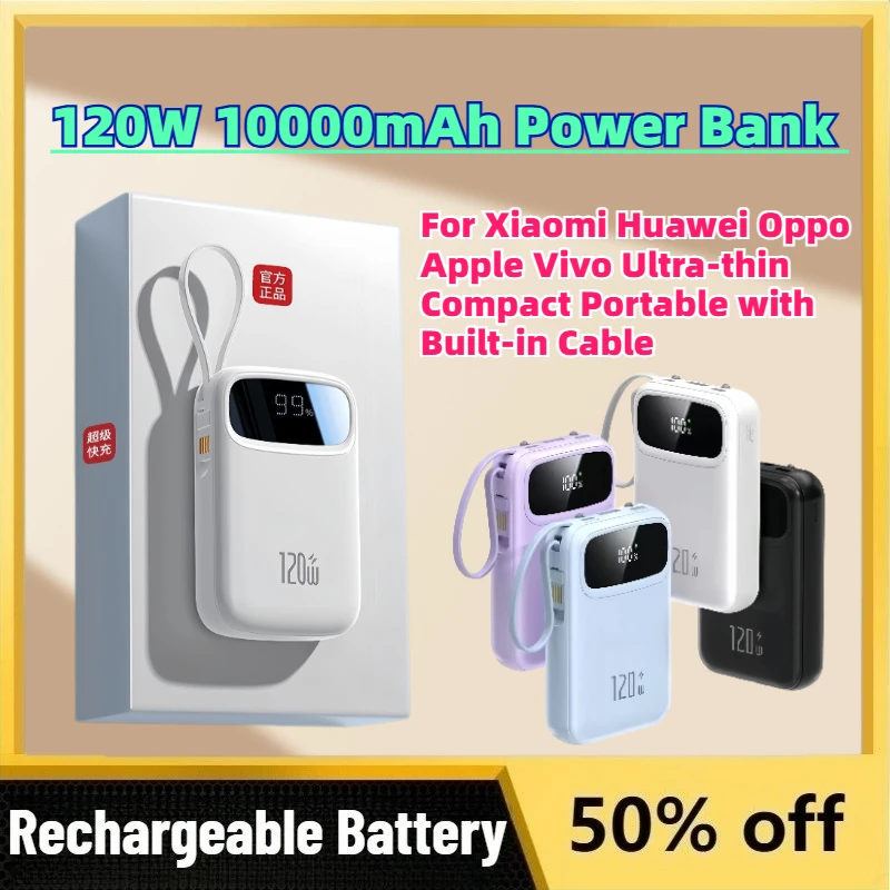 

2026 New In Stock 120W 10000mAh Power Bank for Xiaomi Huawei Oppo Apple Vivo Ultra-thin Compact Portable with Built-in Cable
