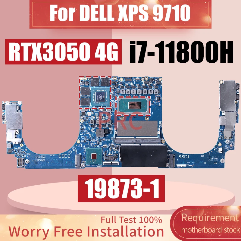 

For DELL XPS 9710 Laptop Motherboard 19873-1 i7-11800H RTX3050 4G 0Y1K2K Notebook Mainboard