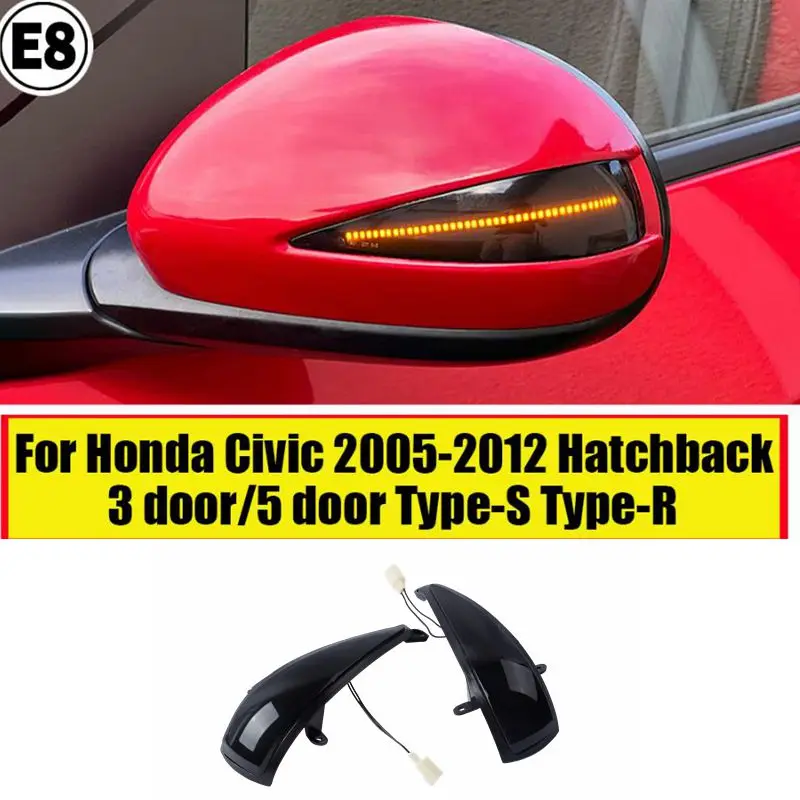 

2X Dynamic Blinker LED Turn Signal Light Indicator Side Mirror Lamp For Honda Civic 8th MK8 Hatchback 3D 5D 2006 2012 FN2 FN FK