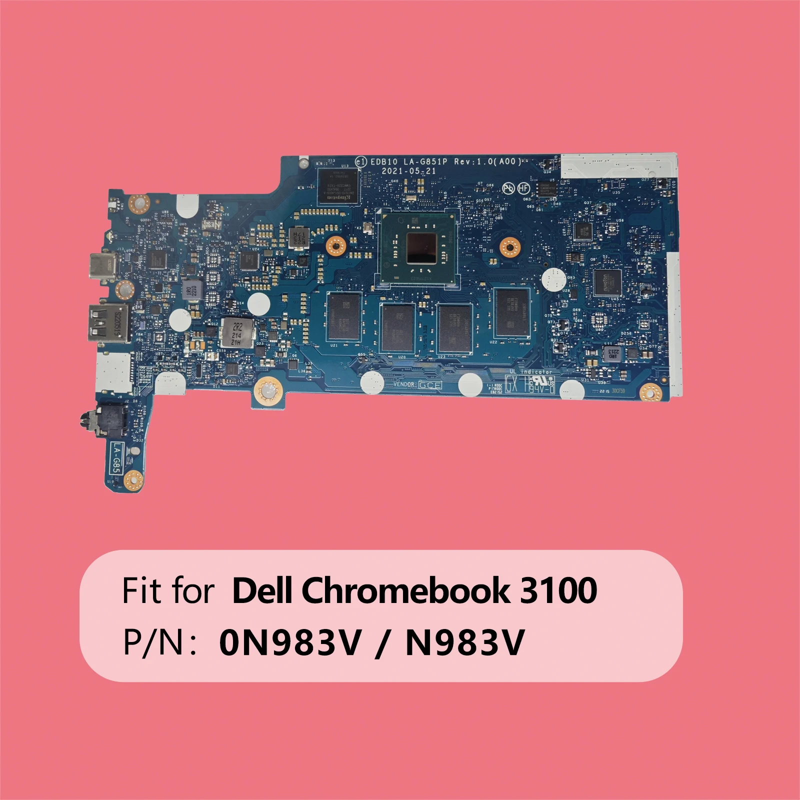 

Материнская плата ноутбука EDB10 LA-G851P для системной платы Dell Chromebook 3100, процессор N4020, 1,1 ГГц, двухъядерный процессор, 4 ГБ ОЗУ, 32 ГБ, 0N983 В