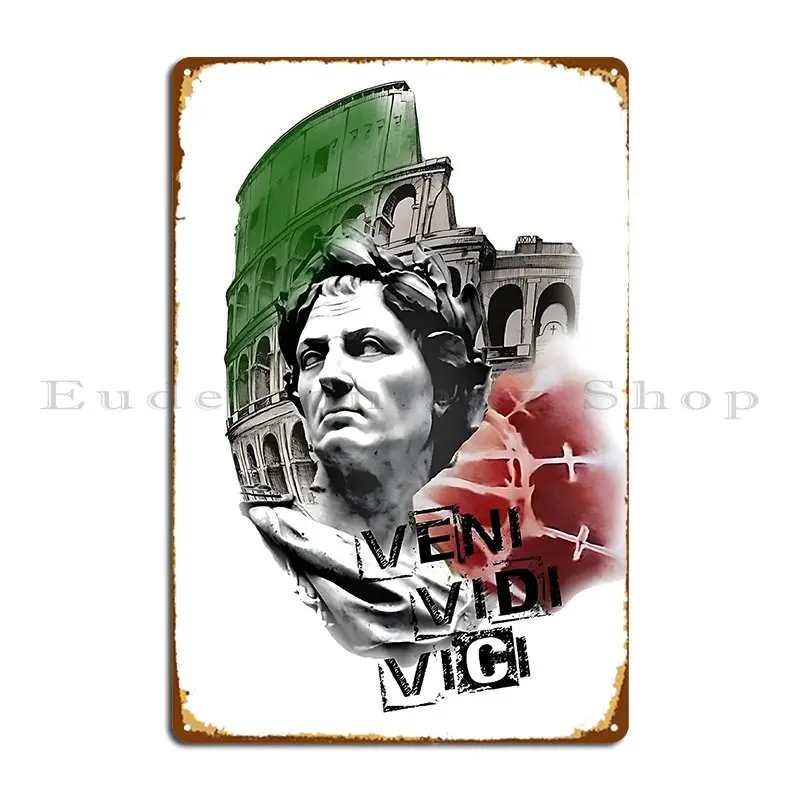 Veni Vidi Vici Italy Coliseum Metal Plaque Personalized Cinema Living Room Customized Garage Tin Sign Poster