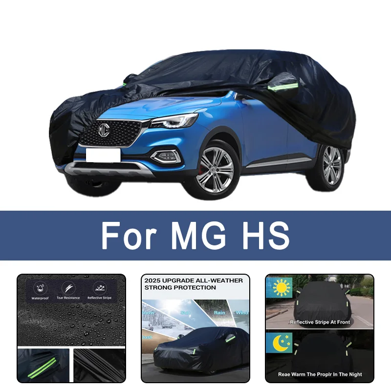 

For MG HS Outdoor All-Weather Full Car Covers 6-in-1 Waterproof Dustproof UV Proof Snowproof Scratch Resistant Protection