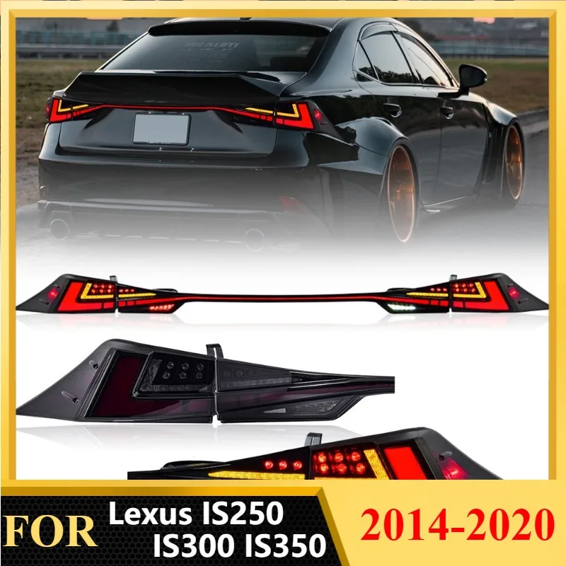 Upgrade Dark Smoke LED Tail Lights For Lexus IS250-IS350 2014-2020 Sequential Turn Signal Rear Lamp Assembly Perfect Fit Styling