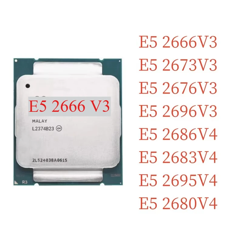 1pcs E5 2666V3 2673V3 2676V3 2696V3 2686V4 2683V4 2695V4 2680V4 CPU