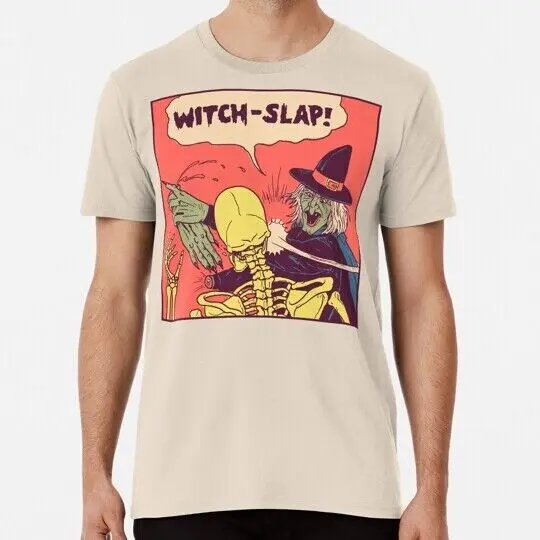 Witch-slap S to 5XL Made in the USA T-Shirt