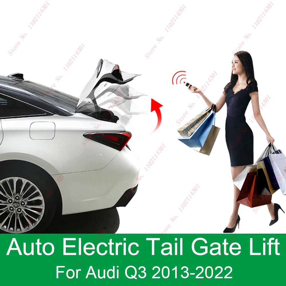 

Smart Auto Electric Tail Gate Lift for Audi Q3 2013-2022 Control Set Height Avoid Pinch With Latch Function