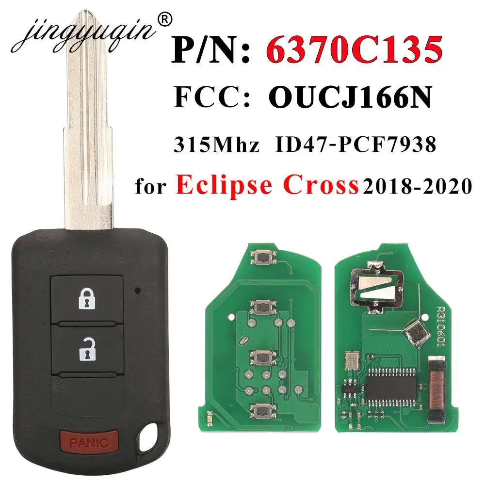 

jingyuqin P/N: 6370C135 Remote Car key Fob 315MHz ID47 2+1Button for Mitsubishi Eclipse Cross 2018 2019 2020 OUCJ166N 850G-J116N