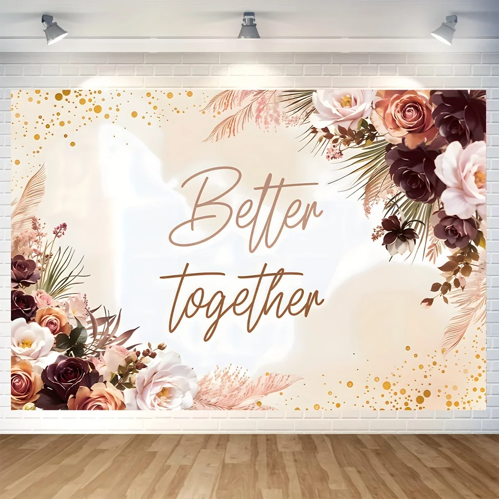 1 pieza, telón de fondo de vinilo floral rosa vintage con diseño cursivo "Better Together". elegante decoración de boda