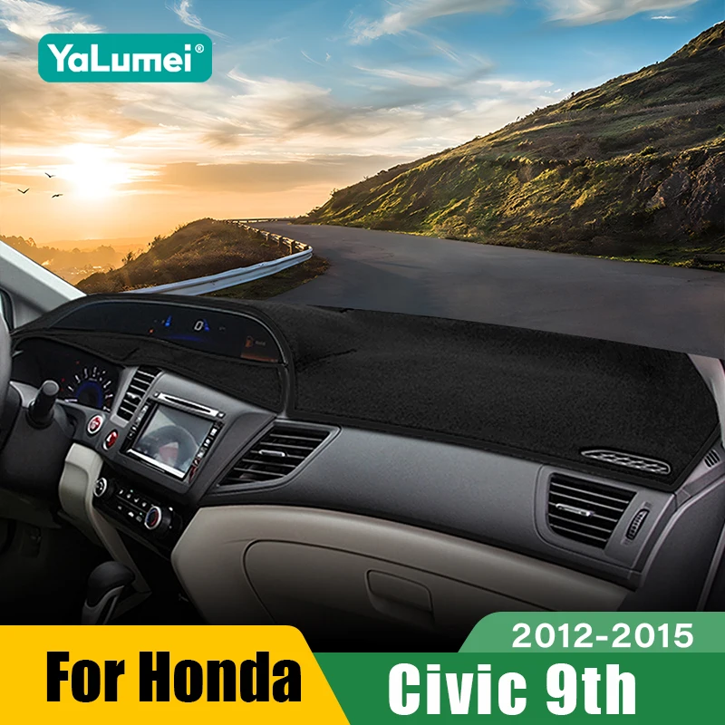 Para Honda Civic 9th 2012 2013 2014 2015 Civic 9 tablero de coche parasol cubierta estera evitar accesorios de almohadilla de luz
