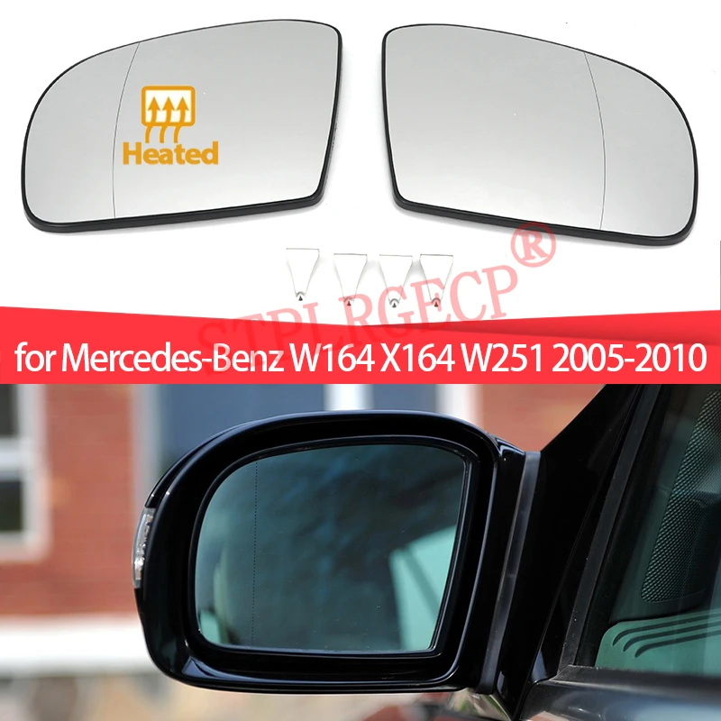 For Mercedes-Benz W164 X164 W251 2005-2010 Only LHD Left or Right Door Side Wing Mirror Glass Heated Rear View Replacement LH RH