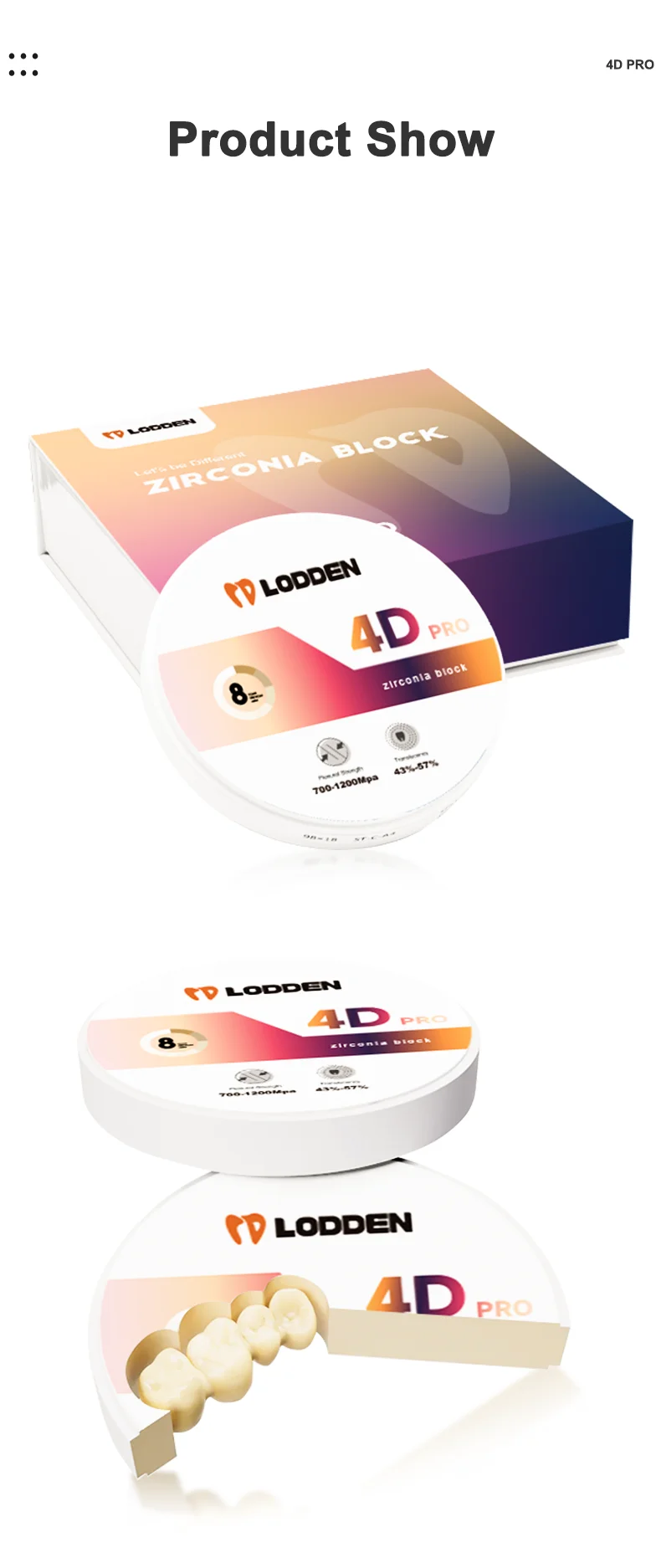 Lodden 4D PRO Zirkonoxid Dentallabor Zirkonoxid Mehrschichtige Blockscheibe für CAD CAM Vita 16 Farben 98 mm Dentales Zahnheilkundematerial – Detail 5