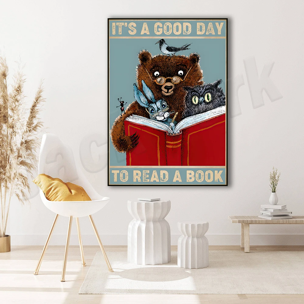 Book poster mental health awareness today is a good day to read bookworm gift love book poster funny animal book