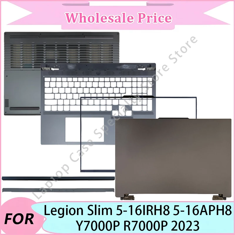 

NEW For Lenovo Legion Slim 5-16IRH8 5-16APH8 Y7000P R7000P 2023 Laptop LCD Back Cover/Front Bezel/Palmrest/Bottom Case/Hinge