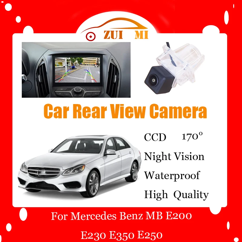 

Car Reverse Rear View Camera For Mercedes Benz MB E200 E230 E350 E250 Waterproof CCD Full HD Night Vision Backup Parking Camera