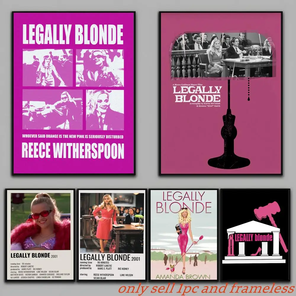 Classic Movie L-Legally Blonde Poster Painting Prints Wall Art Picture Film Room Home Bar Cafe Decor Home  Mural