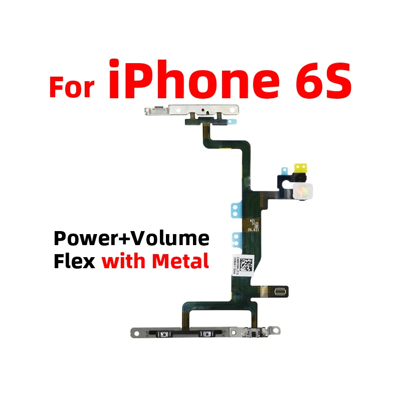 For iPhone 6S Power On Off Flex Volume Up Down Side Button Key switch on off button Ribbon Flex Cable With Metal