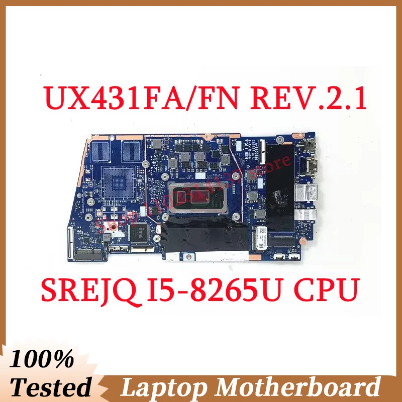 For Asus ZenBook UX431FA/FN REV.2.1 Mainboard With SREJQ I5-8265U CPU Laptop Motherboard 100% Full Tested Working Well