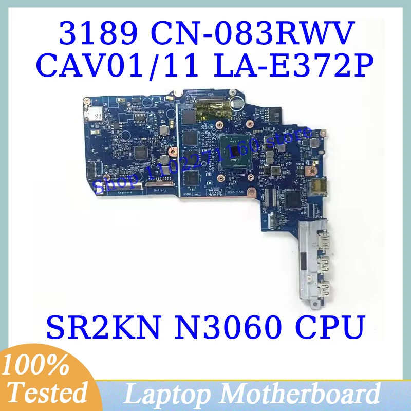 CN-083RWV 083RWV 83RWV For Dell 3189 With SR2KN N3060 CPU Mainboard CAV01/11 LA-E372P Laptop Motherboard 100%Tested Working Well