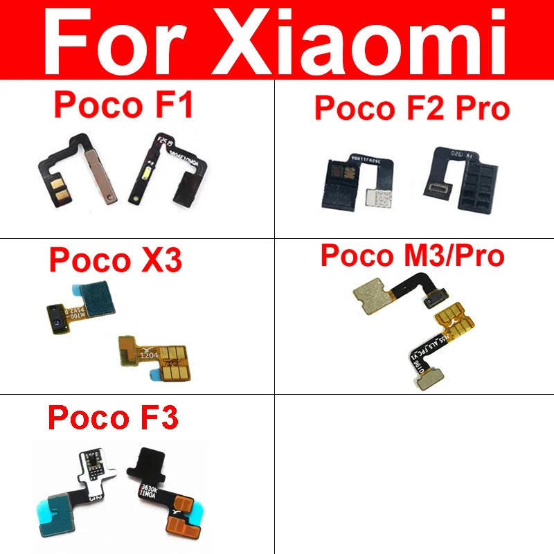 Proximity Ambient Flex Cable For Xiaomi Mi Pocophone F1 POCO F3 F2 M3 X3 Pro X3 NFC Flashlight Proximity Sensor Flex Cable