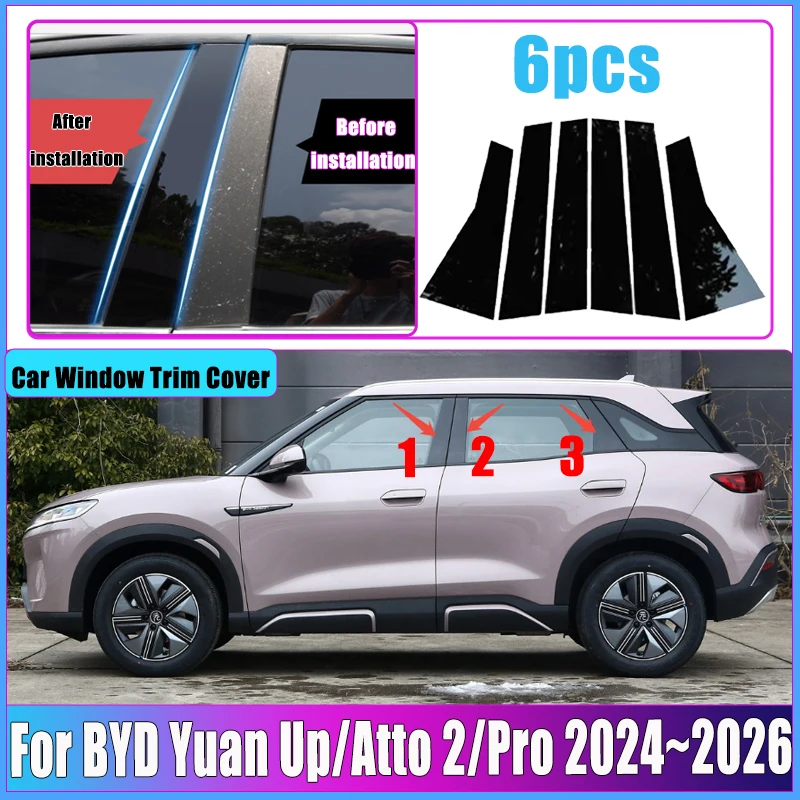 Car Stickers For BYD Yuan Up 2024 Accessories Atto 2 S1 Pro 2025 2026 Auto Window Pillar Post Door Trim B C Column Cover Glossy