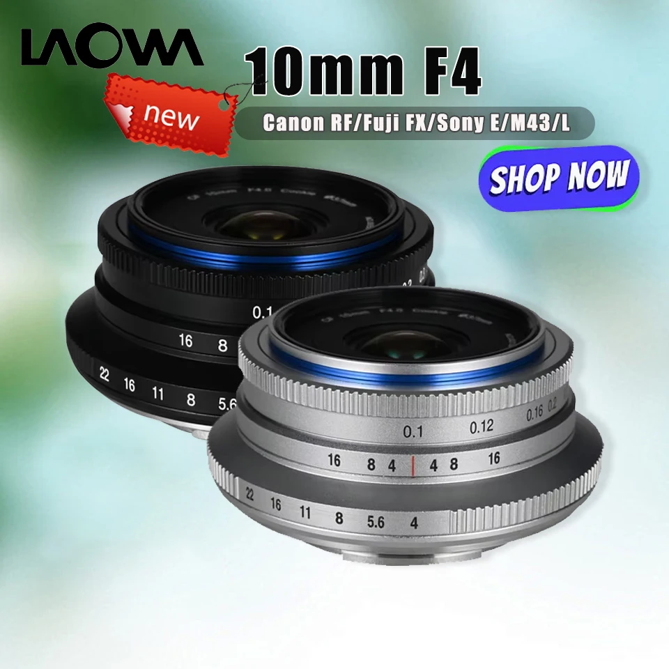 

Объектив для печенья Laowa Venus Optics 10 мм F4, широкоугольный объектив для камеры APS-C MF для крепления Fuji X Canon RF Sony E L M43