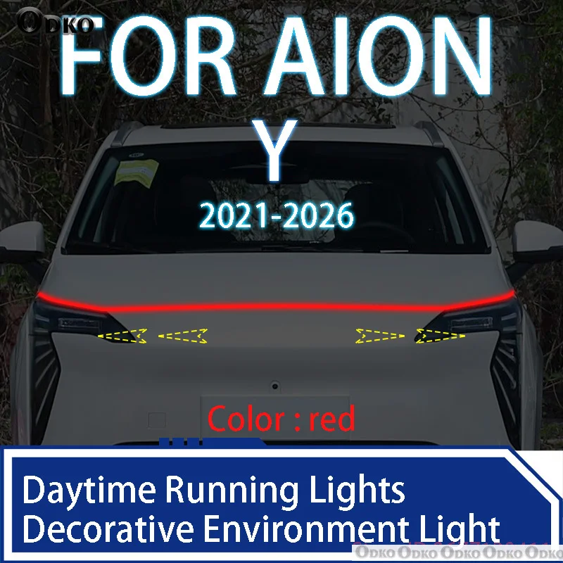 

For AION Y 2021-2026 Newly upgrade LED Daytime Running Light Scan Starting Car Hood DRL Guide Decorative Ambient Lamp 12V