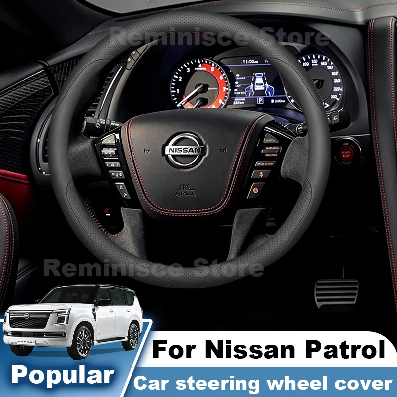 Leather Car Steering Wheel Cover For All New Nissan Patrol Y63 Y62 Armada 2025 2026 Non Slip Steering Wheel Cover Accessories