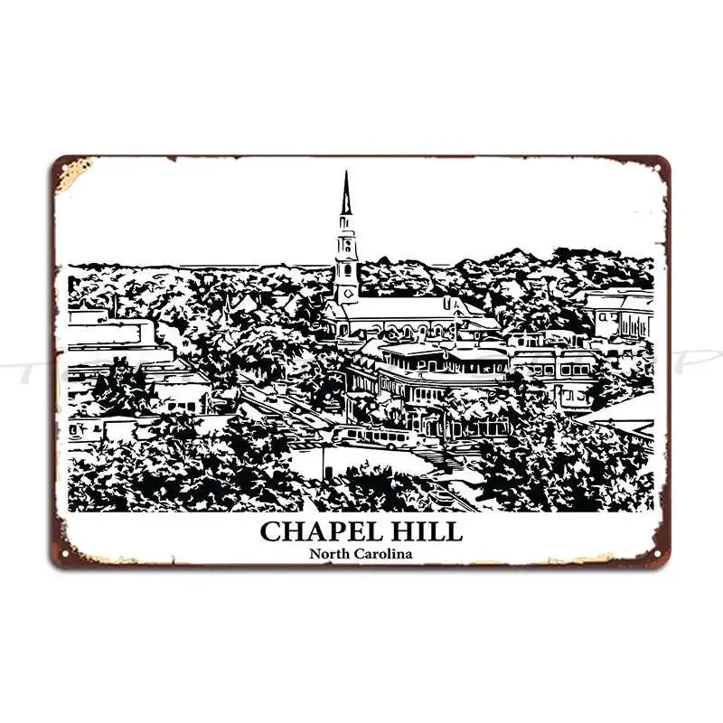 Chapel Hill - North Carolina  Metal Sign Poster Garage Wall Decor  Party Plates Tin Sign Poster