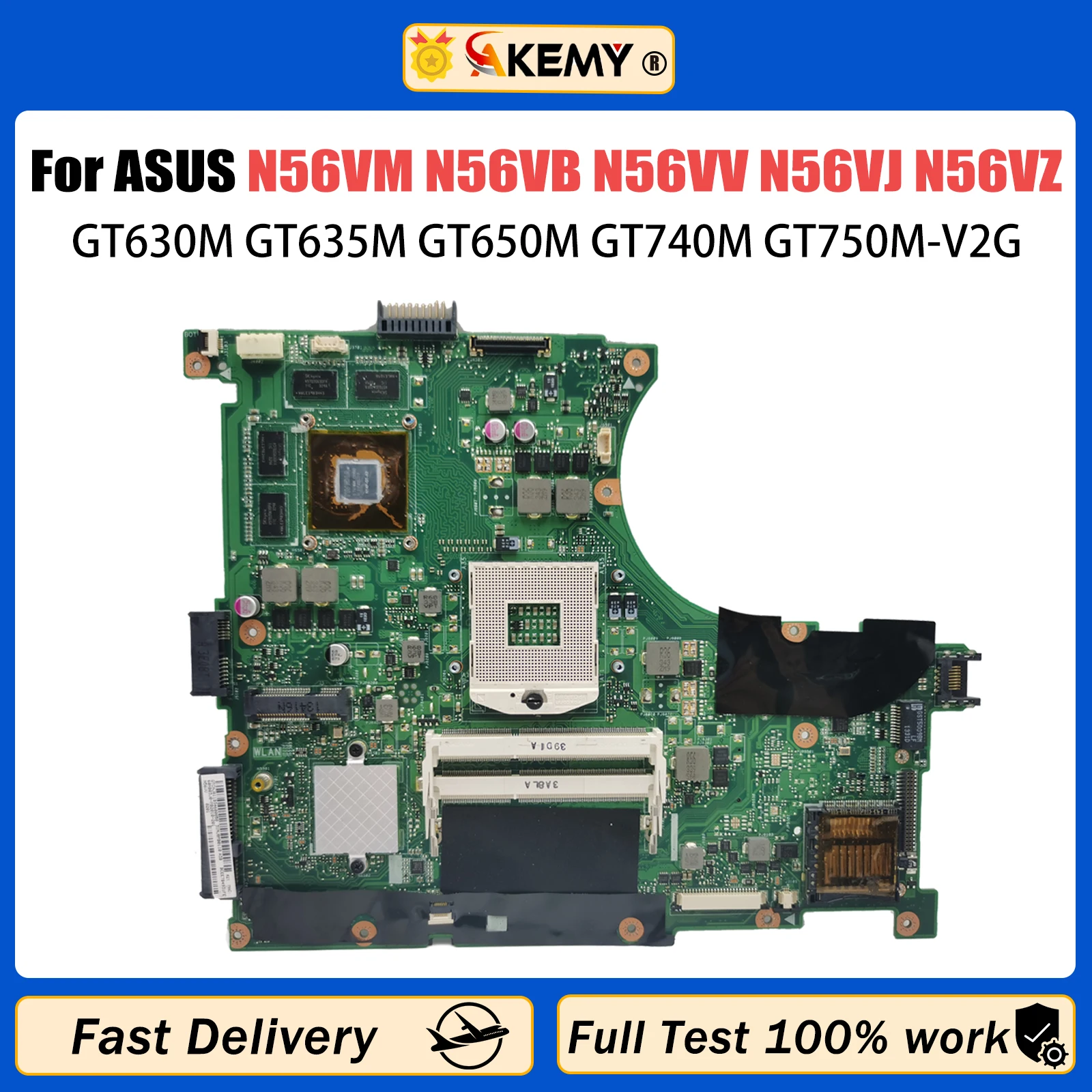 AKEMY For ASUS N56VM N56VB N56VV N56VJ N56VZ N56V Laptop Motherboard With GT630M GT635M GT650M GT740M GT750M 2GB GPU REV2.0/2.3