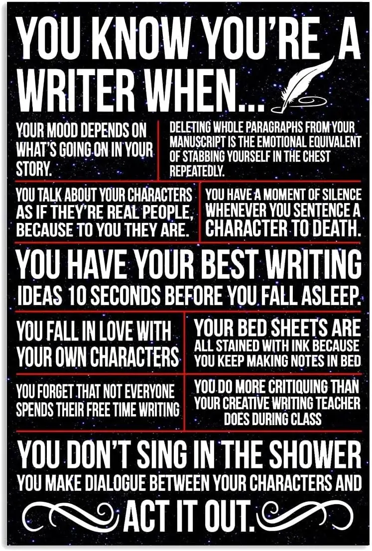 Metal Tin Sign Writer Poster You Know You are A Writer When Your Mood Depends On What is Going On in Your Story Wall Decor  sign