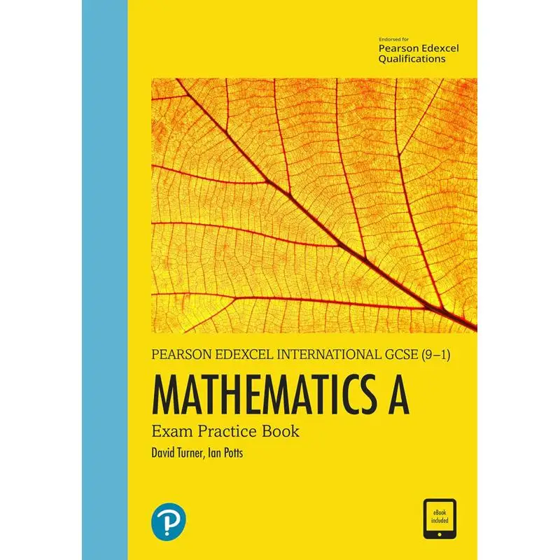 International GCSE Mathematics A Exam Practice Book D A Turner I A Potts PEARSON 9781292394961 Book