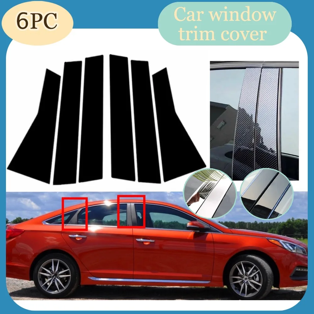 

6Pcs Glossy Black Silver Carbon Door Pillar Posts Side Trim Fit For Hyundai Sonata 2015 2016 2017 2018 2019 Window Cover Sticker