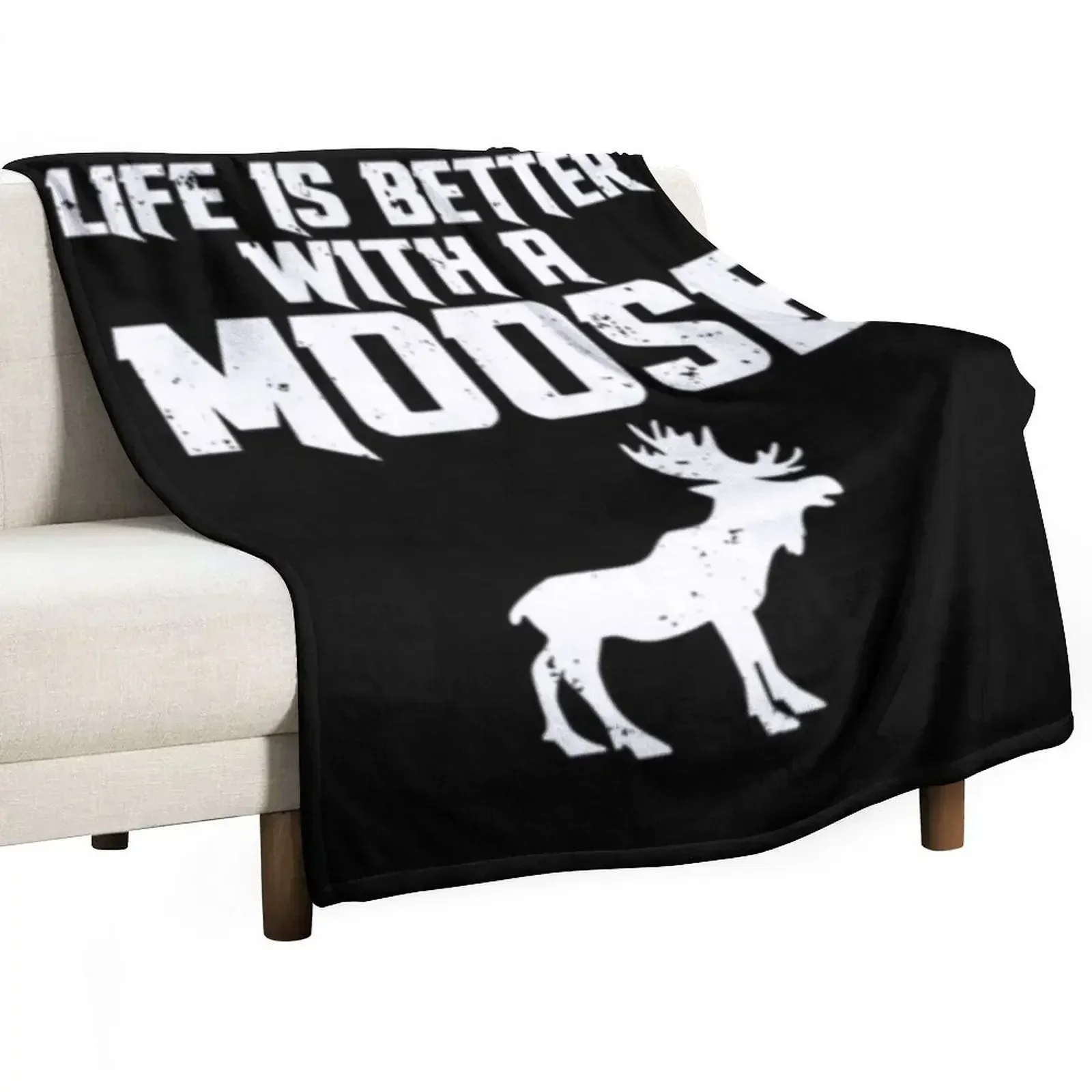 

Life Is Better With A Moose Throw Blanket For Baby Hairys Flannel Blankets