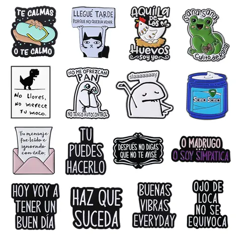 Broches en émail avec citation espagnole drôle, Te Calmas O Te Calmas Despues No Digas Que No Te Avise, broches en métal, Badge à revers, bijoux cadeaux