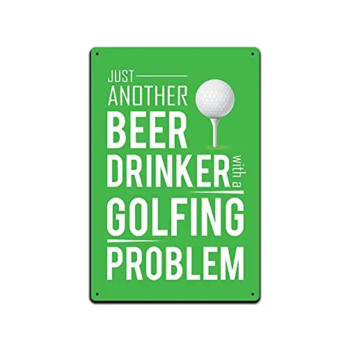JP's Parcels Tin Signs Golf Wall Decor - Metal Sign for Man Cave Bar Golfing Room 12 x 8 in. Just Another Beer Drinker with