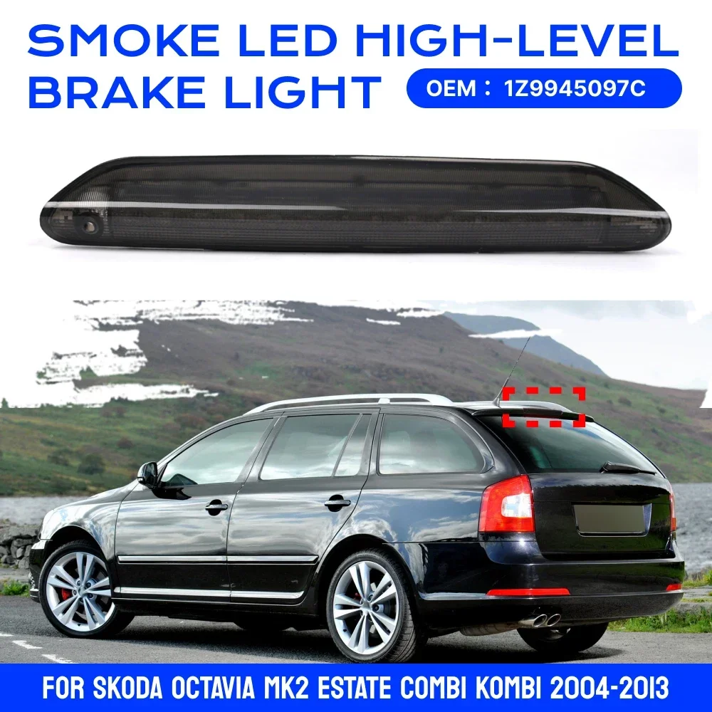 Third LED High Mount Rear Brake Light For Skoda Octavia Mk2 Estate (2004-2013)  Black  Rear High Level Stop Lamp Car Accessories