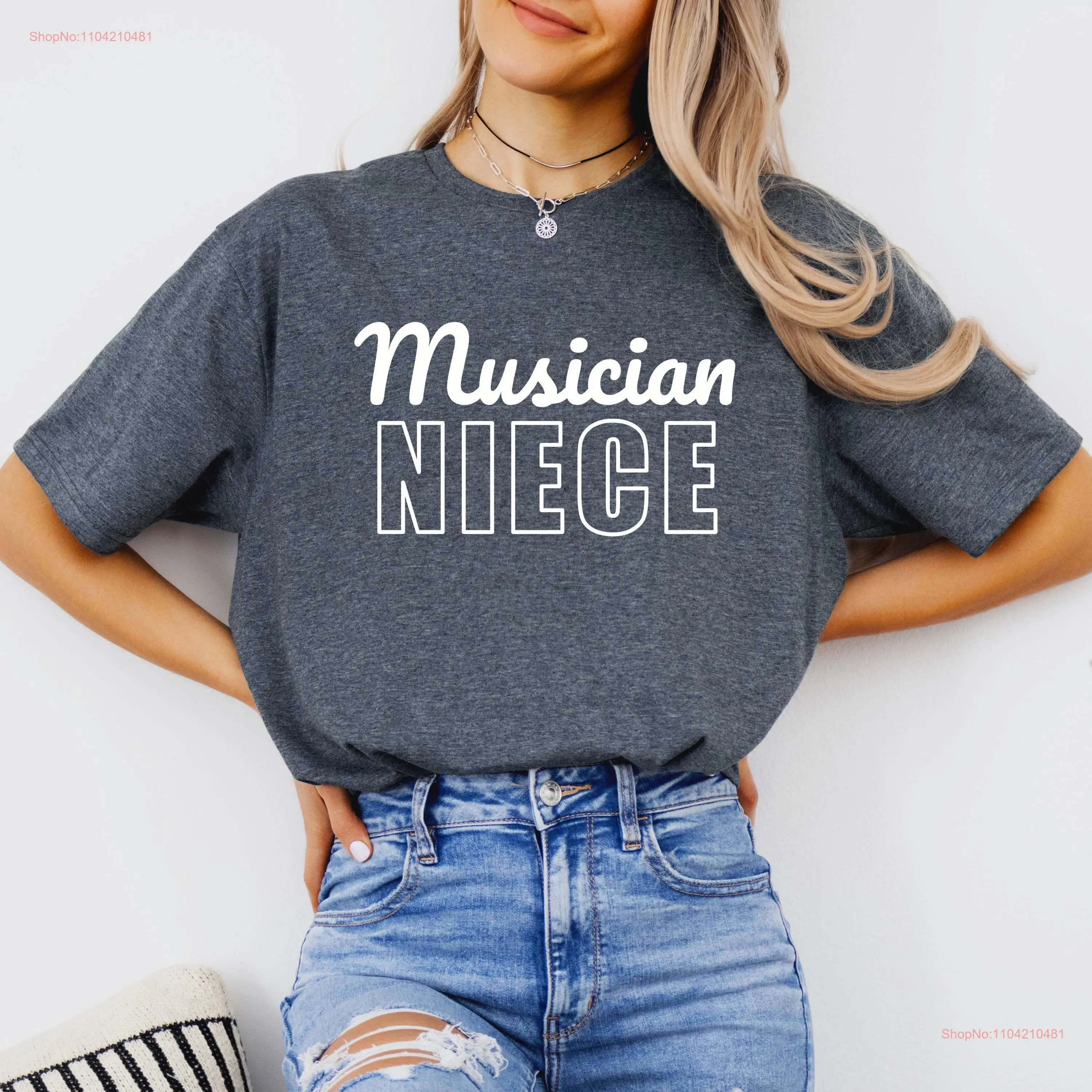 

Musician Niece Softstyle T Shirt Family GifT Cute Music Lover Top Member Present long or short sleeves