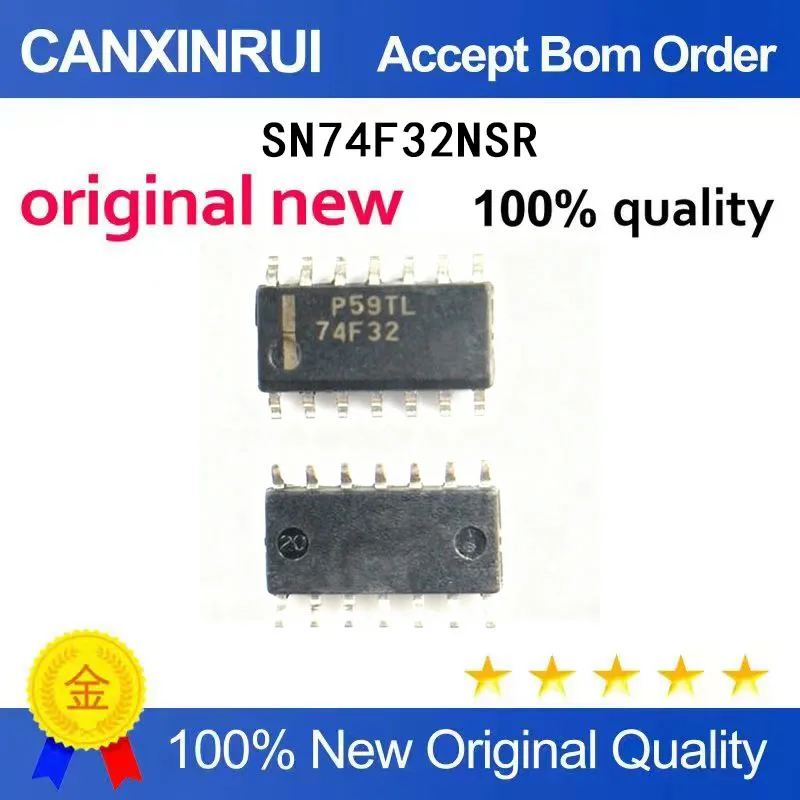 

(5-100 Pieces) New SN74F32NSR SN74F32NS silk screen 74F32 SOP-14 5.2mm logic chip
