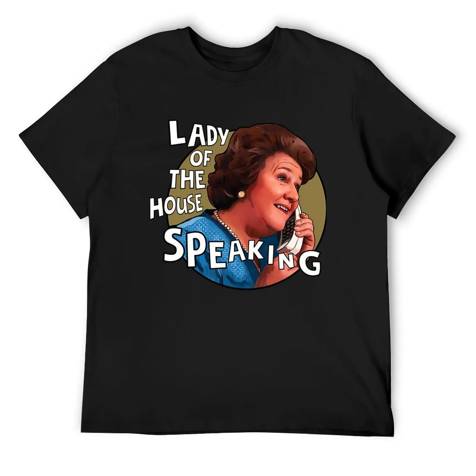 

Hyacinth Bucket Keeping Up Appearances T-Shirt cute clothes anime clothes black t-shirts for men