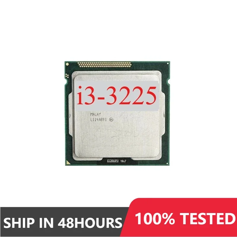 1pcs/lot perfect test Core i3-3225 i3 3225 3.3 GHz Dual-Core CPU Processor 3M 55W LGA 1155