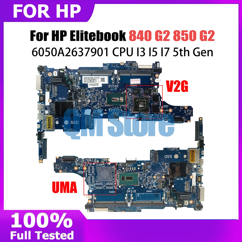 

Mainboard For HP Elitebook 840 G2 850 G2 Laptop Motherboard I3 5th Gen CPU 6050A2637901 799510-601 799510-501 799513-601