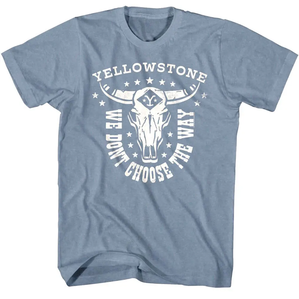 Yellowstone We Don'T Choose The Way Men'S T Shirt Horned Steer Skull