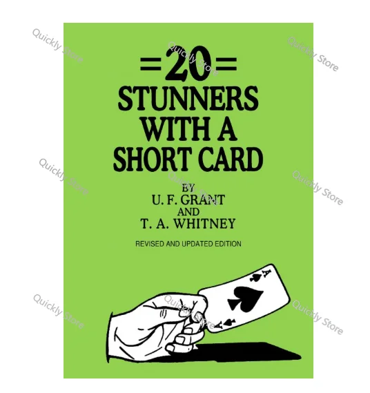 

20 Stunners with a Short Card by Ulysses Frederick Grant & T. A. Whitney Magic tricks (Instant Download) Quickly send