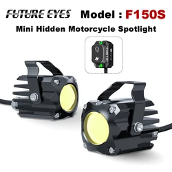 FUTURE EYES F150S Hidden Motorcycle Spotlight Fog Lights Mini Led Spotlight Driving Light Small Size Superbright Auxiliary Light