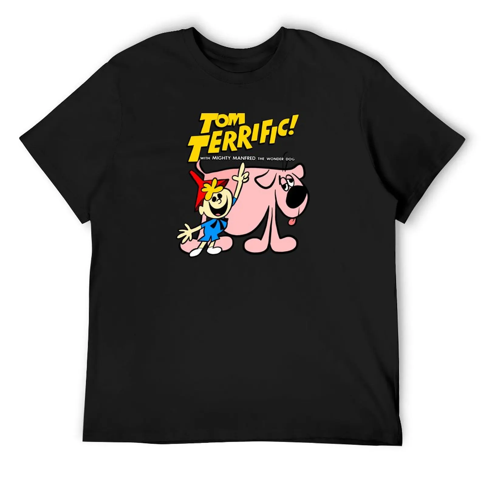 Tom Terrific With Mighty Manfred The Wonder Dog T-Shirt sports fans blanks vintage clothes tee shirts for men