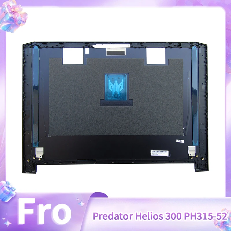 New Laptop Replace Cover For Predator Helios 300 PH315-52 6070B1601901 LCD Back Cover
