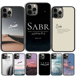 Sabr Patience Phone Case Cover For iPhone 17 Air 15 16 11 13 14 Pro Max 12 Plus Max Fundas